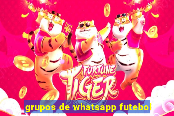 grupos de whatsapp futebol